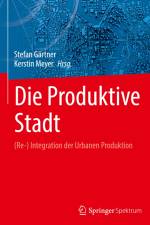 Die Produktive Stadt af Kerstin Meyer