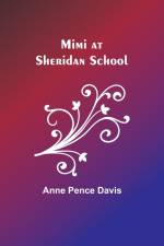 Mimi at Sheridan School af Anne Pence Davis