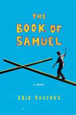 The Book of Samuel af Erik Raschke