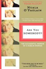 Are You Somebody? af Nuala O'Faolain