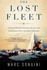 The Lost Fleet af Marc L. Songini