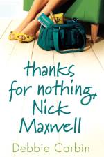Thanks for Nothing, Nick Maxwell af Debbie Carbin