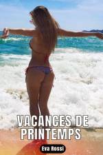 Vacances de printemps af Eva Rossi