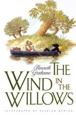 The Wind in the Willows af Kenneth Grahame