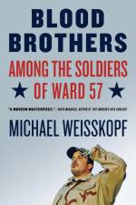 Blood Brothers af Michael Weisskopf