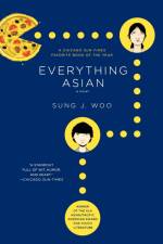 Everything Asian af Sung J. Woo