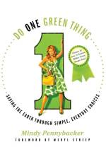 Do One Green Thing af Mindy Pennybacker