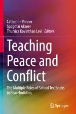 Teaching Peace and Conflict af Catherine Vanner