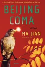 Beijing Coma af Ma Jian