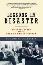 Lessons in Disaster af Gordon Goldstein