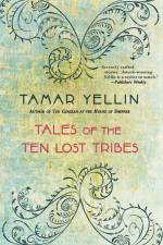 Tales of the Ten Lost Tribes af Tamar Yellin