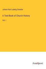 A Text-Book of Church History