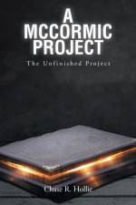 A McCormic Project af Chase R. Hollie