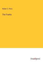 The Franks af Walter C. Perry