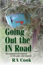 Going Out the IN Road af Ra Cook