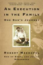 An Execution in the Family af Robert Meeropol
