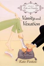 Vanity and Vexation af Kate Fenton