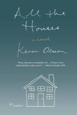 All the Houses af Karen Olsson