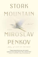Stork Mountain af Miroslav Penkov