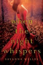 When the Night Whispers af Savanna Welles