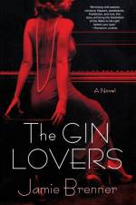 The Gin Lovers af Jamie Brenner