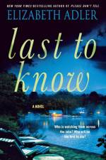 Last to Know af Elizabeth Adler