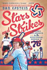 Stars and Strikes af Dan Epstein