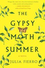Gypsy Moth Summer af Julia Fierro