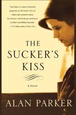 The Sucker's Kiss af Alan Parker