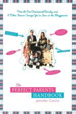 The Perfect Parents Handbook af Jennifer Conlin
