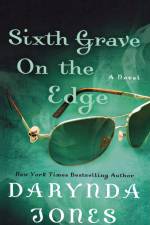 Sixth Grave on the Edge af Darynda Jones