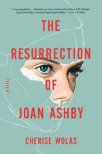 Resurrection of Joan Ashby af Cherise Wolas