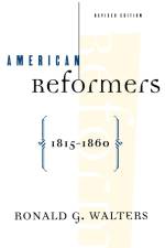 American Reformers, 1815-1860, Revised Edition af Ronald Walters