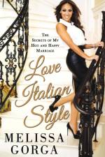 Love Italian Style af Melissa Gorga