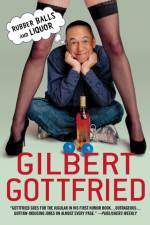 Rubber Balls and Liquor af Gilbert Gottfried