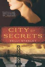 City of Secrets af Kelli Stanley