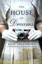House of Dreams af Kate Lord Brown