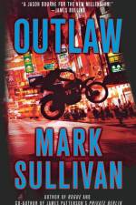 Outlaw af Mark Sullivan