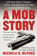 Mob Story af Michele R McPhee