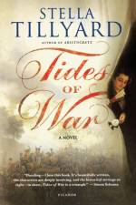 Tides of War af Stella Tillyard