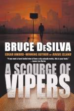 Scourge of Vipers af Bruce Desilva