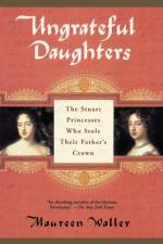 Ungrateful Daughters af Maureen Waller