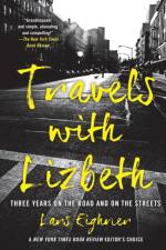 Travels with Lizbeth af Lars Eighner
