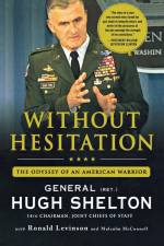 Without Hesitation af Hugh Shelton