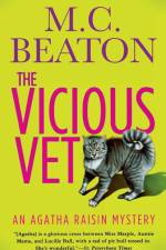 Agatha Raisin and the Vicious Vet af M C Beaton