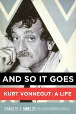 And So It Goes af Charles J. Shields
