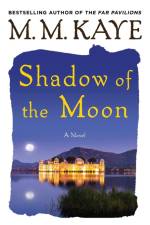 Shadow of the Moon af M M Kaye