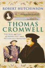 Thomas Cromwell af Robert Hutchinson