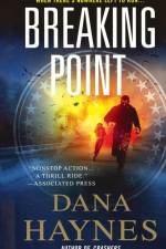 Breaking Point af Dana Haynes