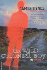 The Wild Colonial Boy af James Ma Hynes